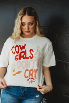 Cowgirls Don't Cry T-Shirt