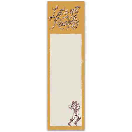 "Let's Get Ranchy" List Pad
