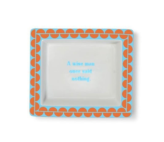 Sassy Wise Saying Porcelain Trinket Tray