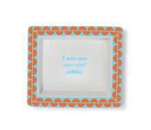 Sassy Wise Saying Porcelain Trays